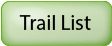 Browse list of trails